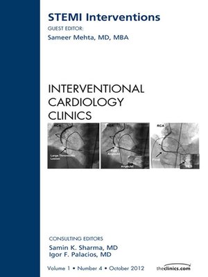 cover image of STEMI Interventions, an issue of Interventional Cardiology Clinics